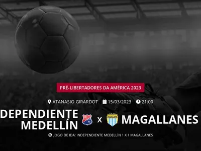 Independiente Medellín x Magallanes: que horas é o jogo hoje, onde vai ser e mais