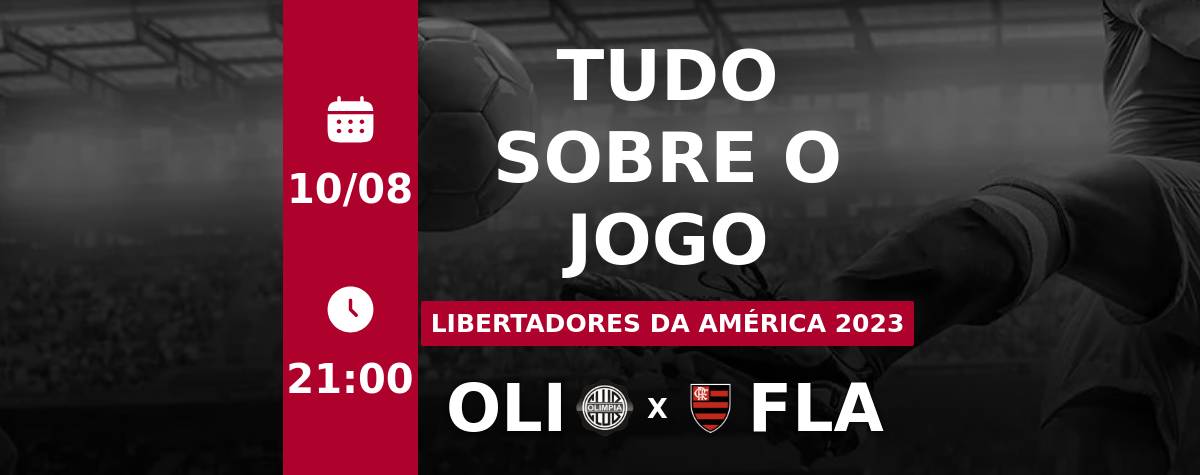 LIBERTADORES: OLÍMPIA X FLAMENGO; ACOMPANHE EM TEMPO REAL - Bolavip Brasil