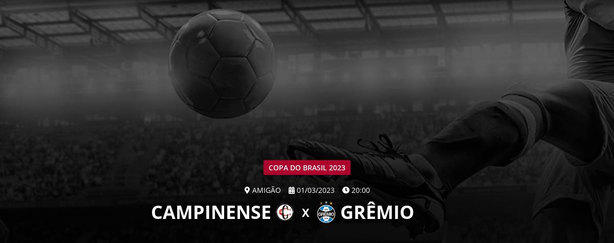 É amanhã! Campinense x Grêmio fazem jogo eliminatório no DF pela Copa do  Brasil