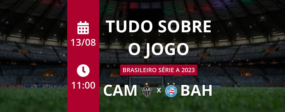 Quanto está Bahia x Atlético-MG? Veja placar do jogo agora