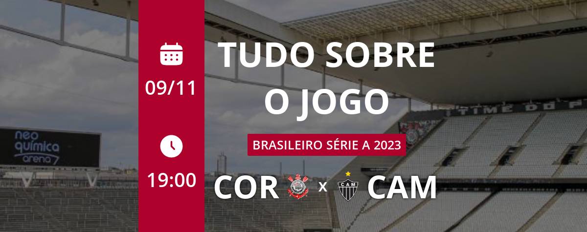 Corinthians x Atlético MG ao vivo 09/11/2023 - Brasileirão Série A