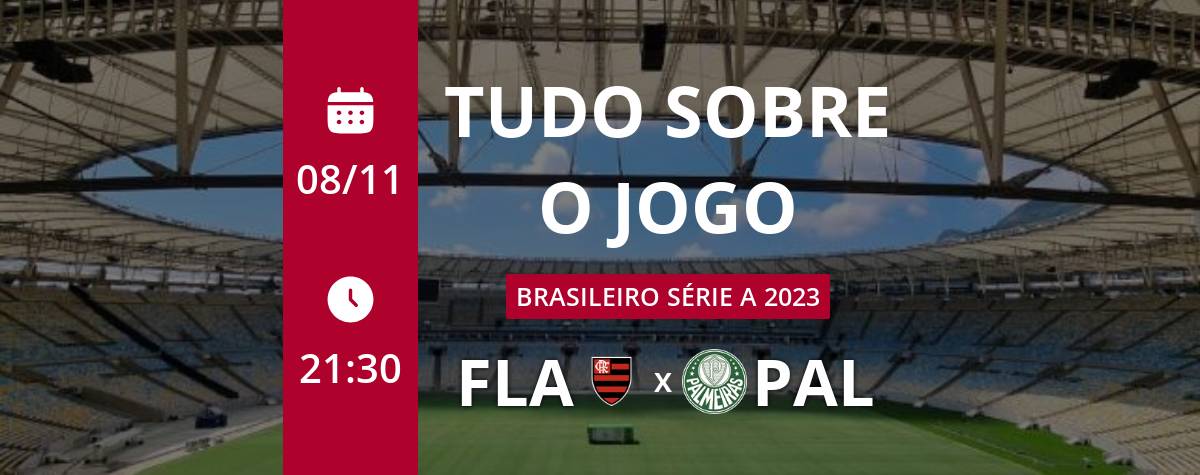 Flamengo x Palmeiras ao vivo 08/11/2023 - Brasileirão Série A
