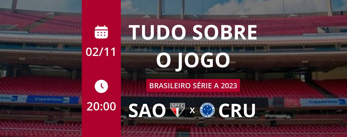 SÃO PAULO x CRUZEIRO - Brasileirão Série A (31ª Rodada)