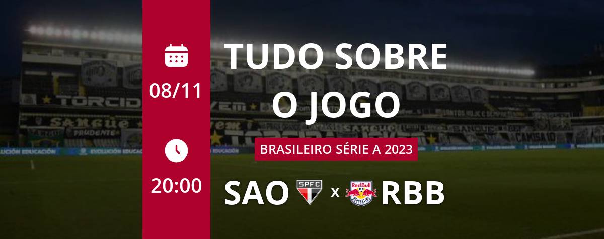 São Paulo x RB Bragantino ao vivo 08/11/2023 - Brasileirão Série A