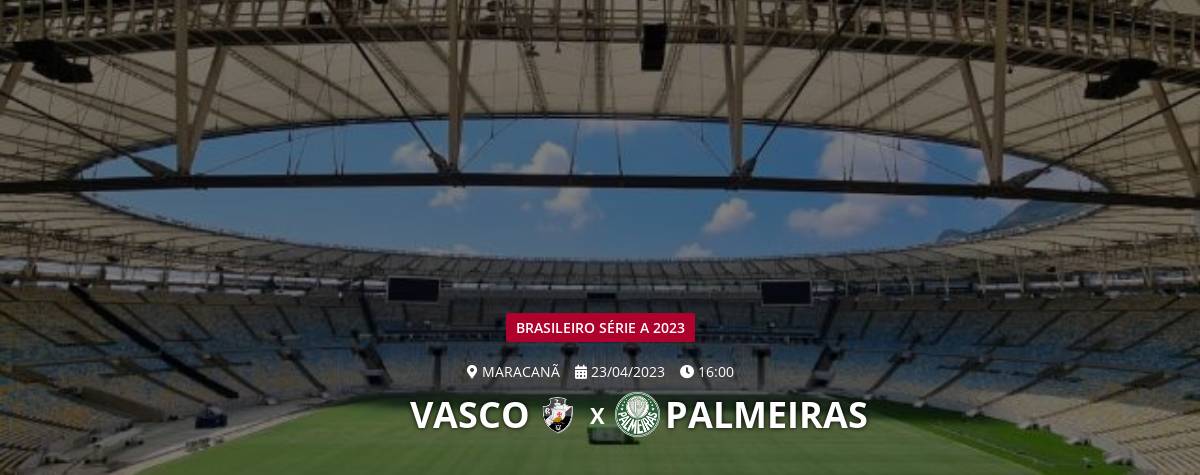 Informações sobre ingressos – Vasco x Palmeiras – Brasileirão 2023