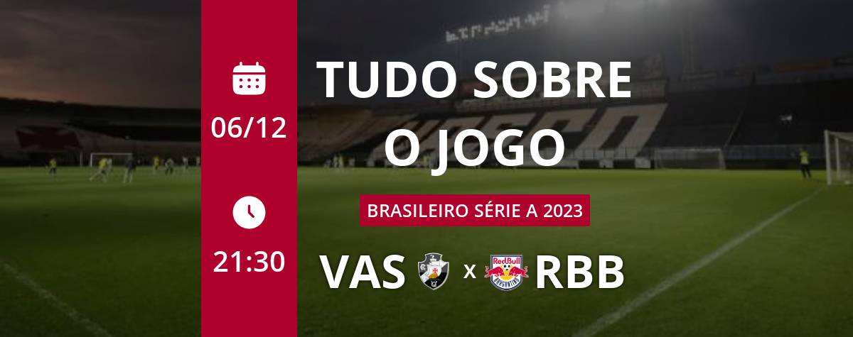 Jogo Vasco x Red Bull Bragantino agora: Saiba placar