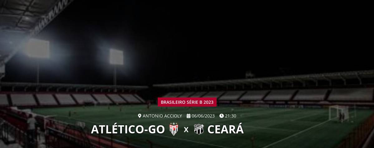 Campeonato Brasileiro Série B: como assistir Ceará x Atlético-GO