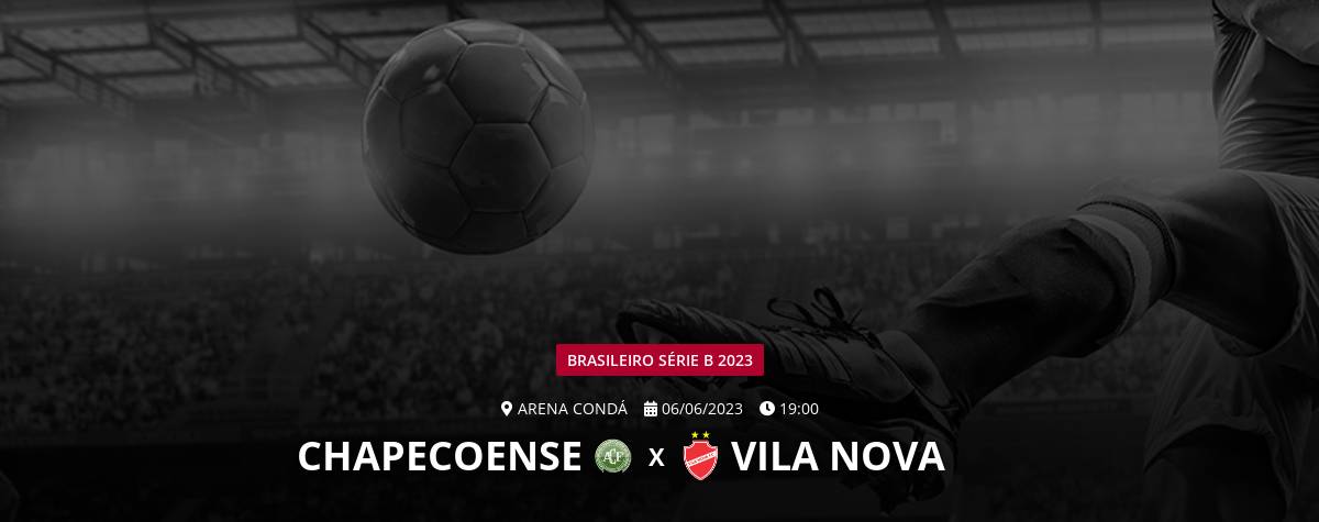 Vila Nova x Chapecoense: onde assistir ao vivo e horário do jogo pela Série  B - Lance!