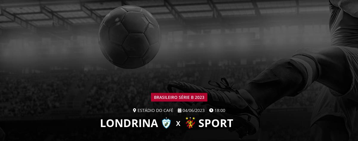 SÉRIE B - LONDRINA 1 X 2 SPORT - 45 MINUTOS 