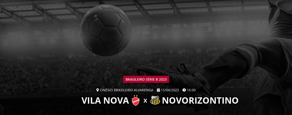 Novorizontino x Vila Nova: saiba informações sobre o jogo da Série B
