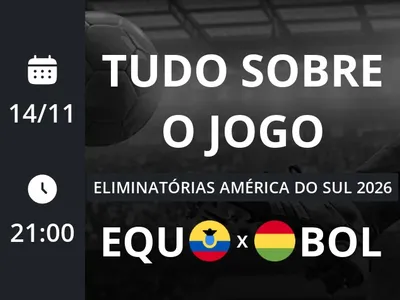 Equador x Bolívia: placar ao vivo, escalações, lances, gols e mais