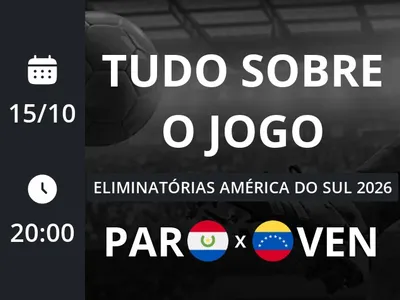 Paraguai x Venezuela: que horas é o jogo hoje, onde vai ser e mais