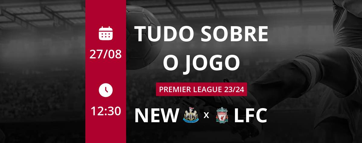 Tabela de classificação da Premier League após vitória do Liverpool sobre o  Newcastle