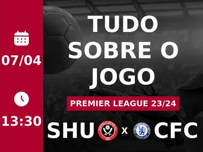 Sheffield United x Chelsea: placar ao vivo, escalações, lances, gols e mais