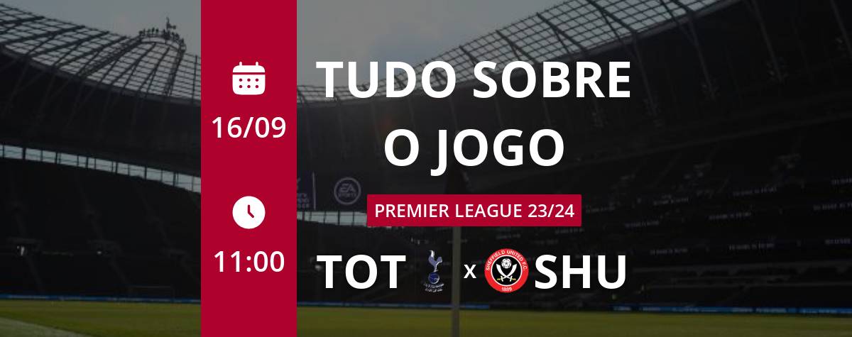 Tottenham x Sheffield Utd » Placar ao vivo, Palpites, Estatísticas