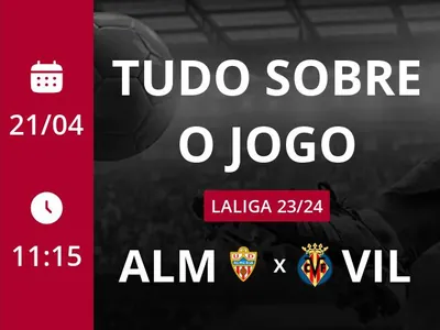 Almería x Villarreal: que horas é o jogo hoje, onde vai ser e mais