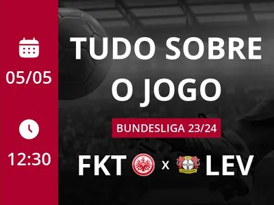 Eintracht Frankfurt x Bayer Leverkusen: que horas é o jogo hoje, onde vai ser e mais
