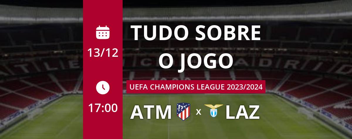 Atlético Madrid x Lazio: onde assistir ao jogo da Champions