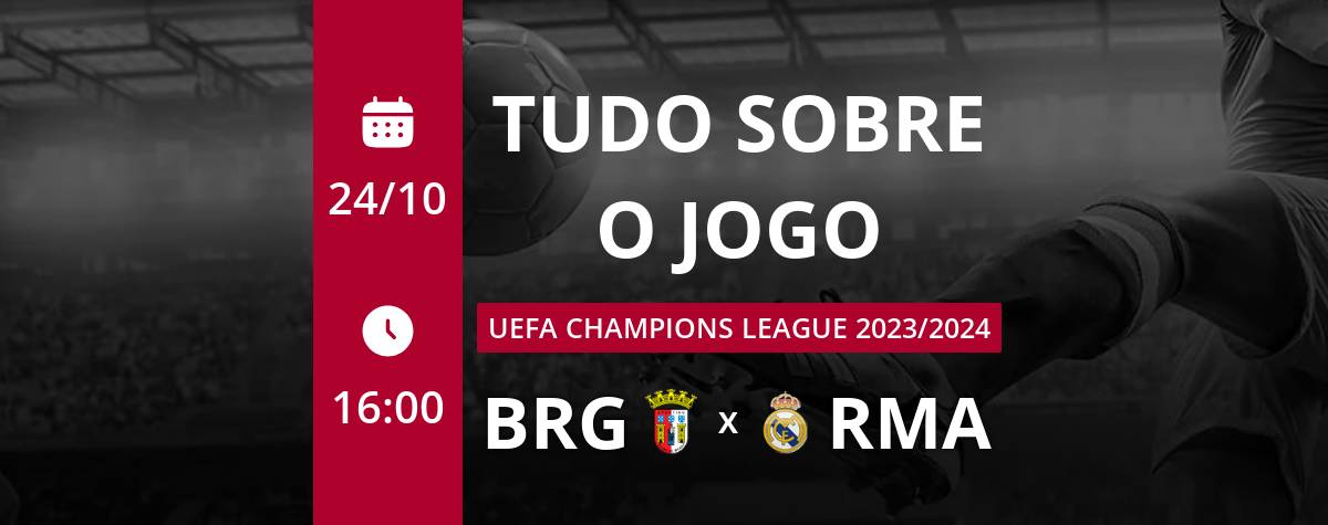 Real Madrid x Braga: placar ao vivo, escalações, lances, gols e mais