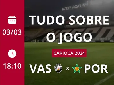 Vasco x Portuguesa: placar ao vivo, escalações, lances, gols e mais