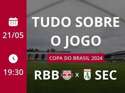 Red Bull Bragantino x Sousa-PB: placar ao vivo, escalações, lances, gols e mais