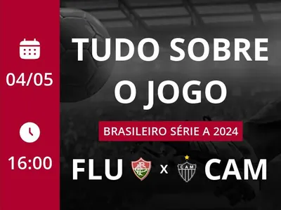 Fluminense x Atlético-MG: placar ao vivo, escalações, lances, gols e mais