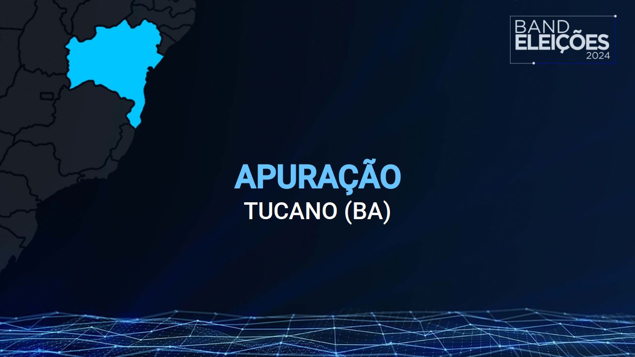 Veja quem foi o candidato a prefeito mais votado em TUCANO (BA) Band